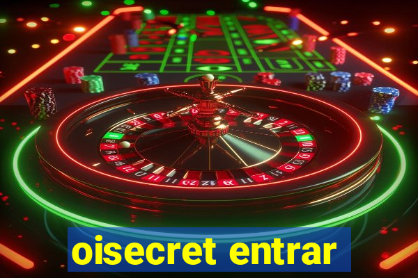 oisecret entrar